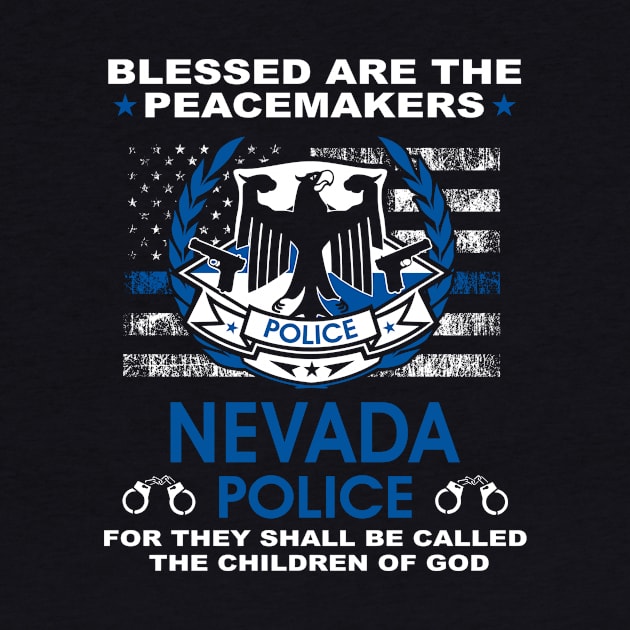 Nevada Police  – Blessed Are The PeaceMakers by tadcoy